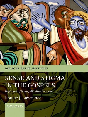 cover image of Sense and Stigma in the Gospels